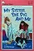 My Sister, the Pig, and Me by Cindy Savage