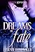 Dreams of Fate