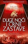 Duge noći i crne zastave (Duge noći i crne zastave #1)