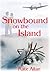 Snowbound on the Island