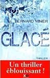 Glacé by Bernard Minier