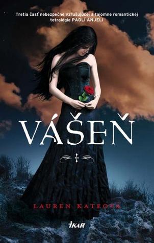 Vášeň (Padlí anjeli, #3)