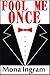 Fool Me Once (International Romance #2)