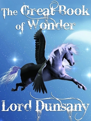 The Great Book of Wonder (Kindle Edition)