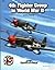 4th Fighter Group in World War II (Groups/Squadrons series, #6181)
