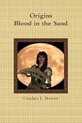 Origins Blood in the Sand