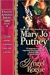 Angel Rogue by Mary Jo Putney Angel Rogue by Mary Jo Putney