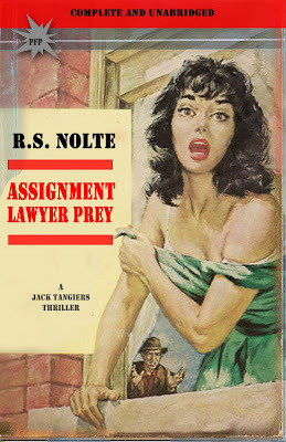 Assignment: Lawyer Prey (A Jack Tangiers Thriller)