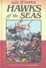 Hawks of the Seas by Will Eisner Hawks of the Seas by Will Eisner