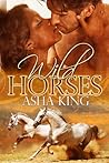 Wild Horses Wild Horses