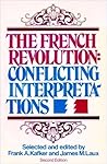 The French Revolution: Conflicting interpretations