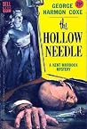 The Hollow Needle by George Harmon Coxe The Hollow Needle by George Harmon Coxe