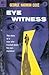 Eye Witness