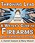 Throwing Lead: A Writer's Guide to Firearms (and the People Who Use Them)