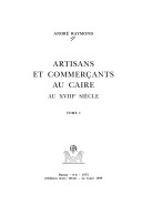 Artisans et commerçants au Caire au XVIIIe siècle (Paperback)