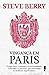 Vingança em Paris by Steve Berry
