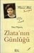 Zlata'nın Günlüğü by Zlata Filipović Zlata'nın Günlüğü by Zlata Filipović