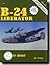 B-24 Liberator in detail & scale - D&S Vol. 64