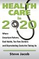 Health Care in 2020