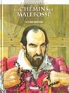 La Main gauche de Dieu (Les Chemins de Malefosse #10)