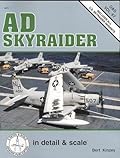 AD Skyraider in Detail & Scale