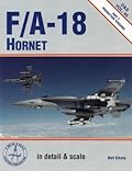 F/A 18 Hornet In Detail & Scale Part 2: Production Versions