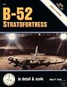 B-52 Stratofortress in Detail and Scale - D&S Vol. 27 B-52 Stratofortress in Detail and Scale - D&S Vol. 27