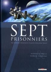 Sept prisonniers (Sept, #7)
