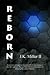 Reborn (Reborn, #1)