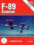F-89 Scorpion in detail & scale - D&S Vol. 41