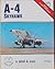 A-4 Skyhawk in detail & scale - D&S Vol. 32