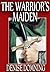 The Warrior's Maiden (The W...