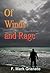 Of Winds and Rage