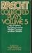Collected Plays Volume 5