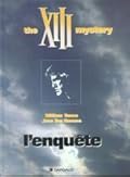 The XIII mystery - l'enquête