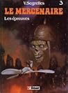 Les Épreuves (Le Mercenaire #3) Les Épreuves (Le Mercenaire #3)