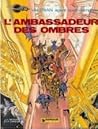 L'Ambassadeur des Ombres by Pierre Christin