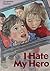 I Hate My Hero