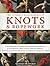 The Ultimate Encyclopedia of Knots & Ropework by Geoffrey Budworth