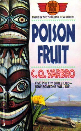 Poison Fruit (Charlie Spotted Moon, #3)