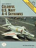 Colors and Markings of Colorful U.S. Navy A-4 Skyhawks