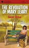 The Revolution of Mary Leary The Revolution of Mary Leary