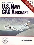 Colors and Markings of the U.S. Navy Cag Aircraft, Part 2: Attack Aircraft