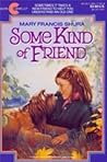 Some Kind of Friend
