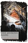 The Jawbone Gang by Penny Grubb