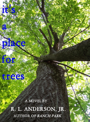It's a Place for Trees (Will Nickerson Mysteries #2)