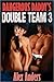 Dangerous Daddy's Double Team 3 (Dangerous Daddy's Double Team, #3)