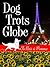 Dog Trots Globe - To Paris ...
