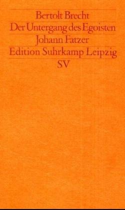 Der Untergang des Egoisten Johann Fatzer (Paperback)