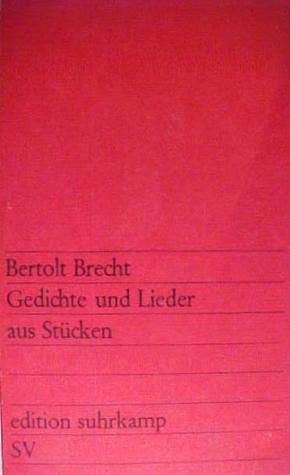 Gedichte und Lieder aus Stücken (Paperback)